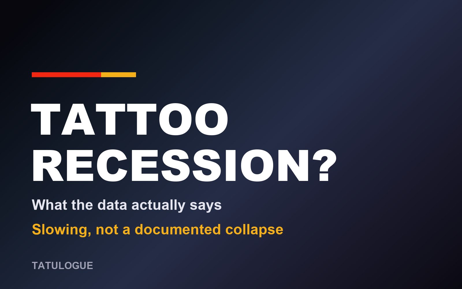 Tattoo industry 2026: is it a recession? What the numbers show and what they don't